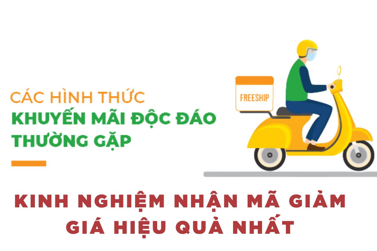 Kinh nghiệm nhận mã giảm giá hiệu quả nhất